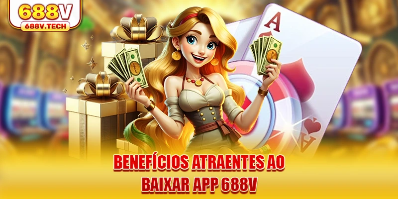 beneficios-atraentes-ao-baixar-app-688v
