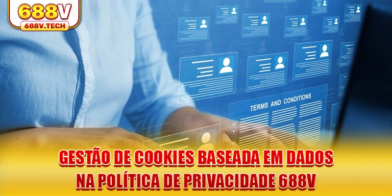 gestao-de-cookies-baseada-em-dados-na-politica-de-privacidade-688v